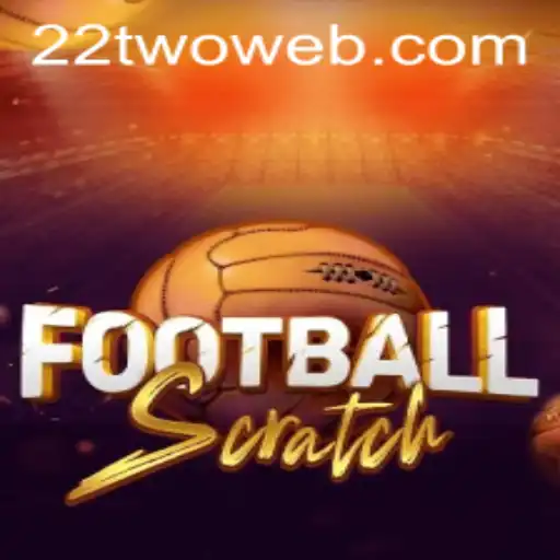 Exploring the Exciting World of FootballScratch