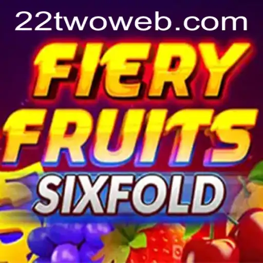 Discover the World of FieryFruitsSixFold: An Exciting Adventure Awaits