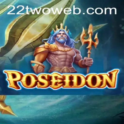 Exploring the Myths and Mechanics of Poseidon: An Innovative Game by 22TWO.COM